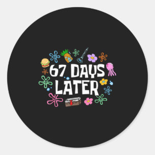 Sticker Rond Meme Prof Élève 67 Jours Plus Tard Drôle 67e Jour