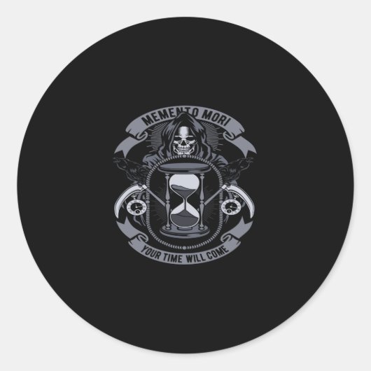 Sticker Rond memento mori your time will come (Devant)