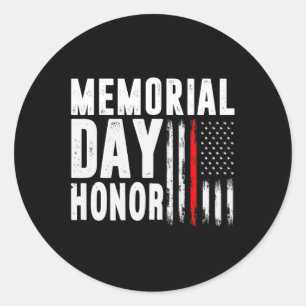 Sticker Rond Memorial Day Honore Ceux Qui Ont Servi Et Sacrifié