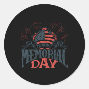 Sticker Rond Memorial Day Nous n'oublierons jamais American Fla