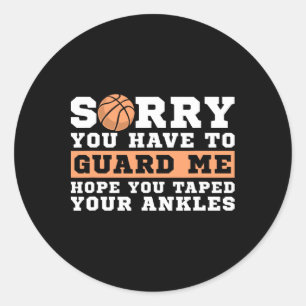 Sticker Rond Meneur de jeu de Sketll - Désolé, vous devez me ga
