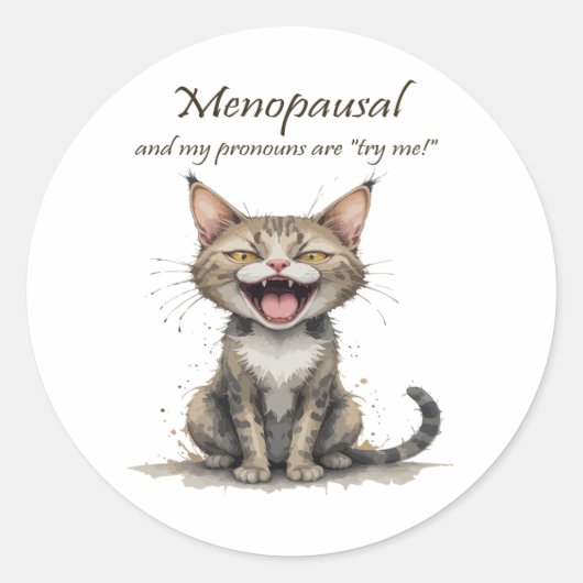 Sticker Rond Menopause Humor Stressed Angry Cat (Devant)
