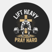 Sticker Rond Men's Christian Workout Lift Heavy Pray Hard Jesus (Devant)