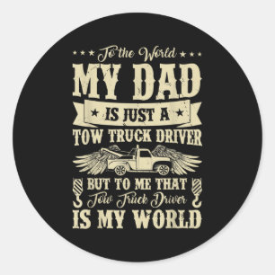 Sticker Rond Mens Drôle Pour Le Monde Papa Est Juste Un Camion 