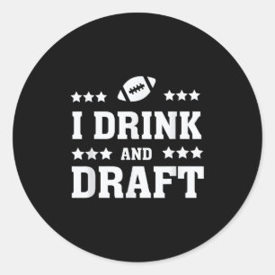 Sticker Rond Mens Je Bois Et Ébauche Drôle Imaginaire Football