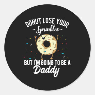 Sticker Rond Mens Je Vais Être Un Daddy Drôle Citation Grossess