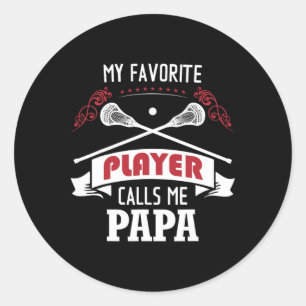 Sticker Rond Mens Mon Lecteur De Crosse Préféré M'Appelle Papa
