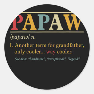 Sticker Rond Mens Papaw s Grand-père Fête des pères Funny Papaw