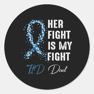 Sticker Rond Mens Son combat est mon combat T1D Papa Type 1 Dia