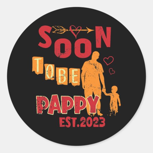 Sticker Rond Mens Soon To Be Pappy New Daddy Est 2023  (Devant)