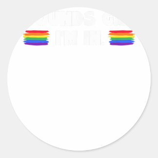 Sticker Rond Mens Sounds Gay I'm In