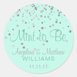 Sticker Rond Mention personnalisée pour être Mint Mariage Confe