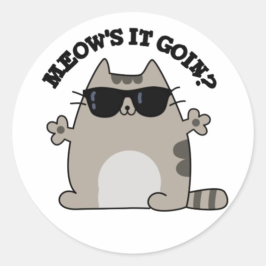 Sticker Rond Meow's It Goin Funny Cat Pun (Devant)