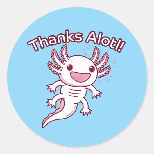 Sticker Rond Merci Alotl ! - AXOLOTL (Devant)