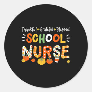 Sticker Rond Merci Bienheureuse infirmière de l'école Thanksgiv