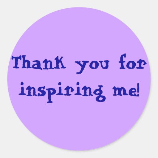 Sticker Rond Merci de m'avoir inspiré ! (Devant)