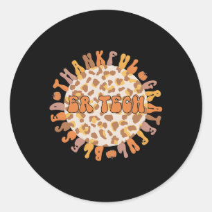 Sticker Rond Merci ER Tech Thanksgiving Urgence Room Tech