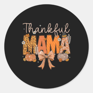 Sticker Rond Merci Mama Coquette Bows Maman Fall Thanksgiving
