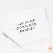 STICKER ROND MERCI POUR CHOISIR DES ENTREPRISES LOCALES ! (Enveloppe)