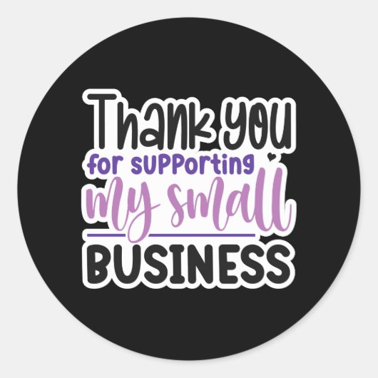 Sticker Rond Merci Pour Le Soutien À Ma Petite Entreprise (Devant)