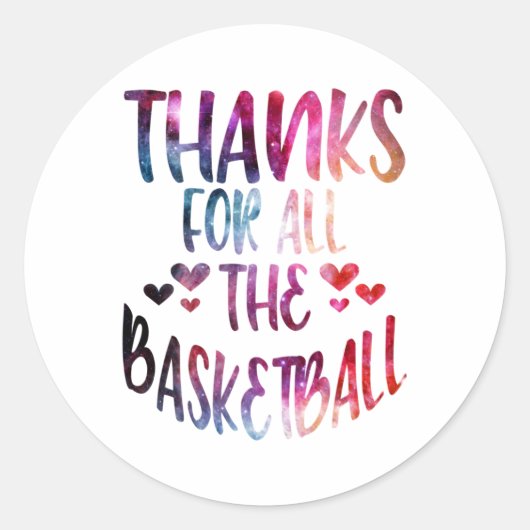 Sticker Rond Merci Pour Tout Le Basketball Galaxy (Devant)