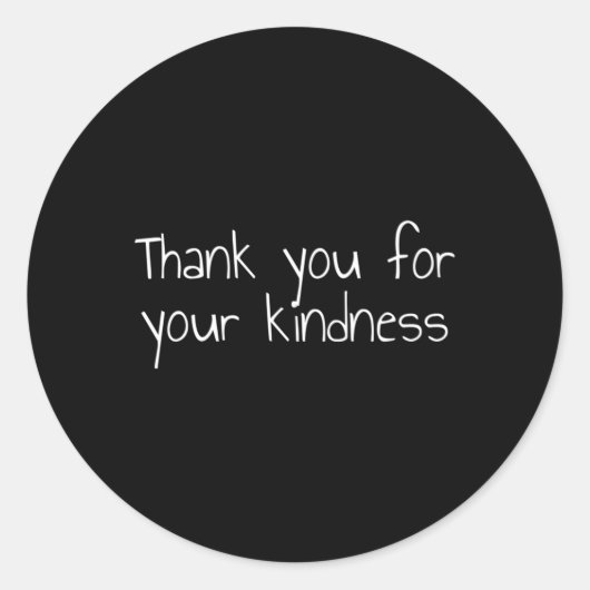 Sticker Rond Merci Pour Votre Sincérité (Devant)