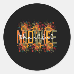Sticker Rond Merci sage-femme Thanksgiving Midwifery Midwifery