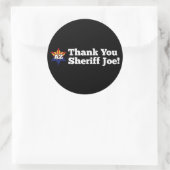 Sticker Rond Merci Sheriff Joe ! (Sac)