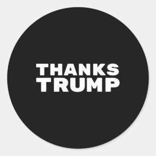 Sticker Rond Merci Trump - Sarcastique