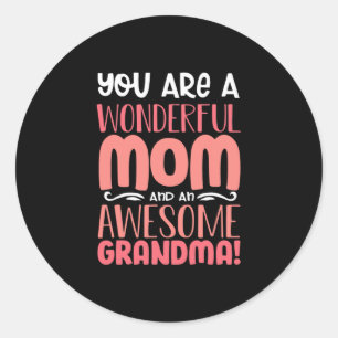 Sticker Rond Mère cadeau Fière Maman Merveilleuse Anniversair