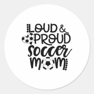 Sticker Rond Mère de famille du football bruyante et fière