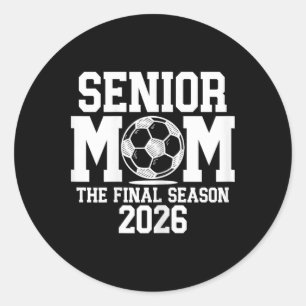 Sticker Rond Mère de famille du soccer senior, Cl de 2026 Soiré