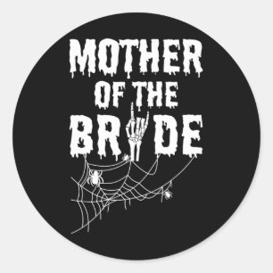 Sticker Rond Mère De L'Épouse Maid De L'Horreur Halloween Byche
