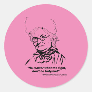 Sticker Rond Mère Jones Citation