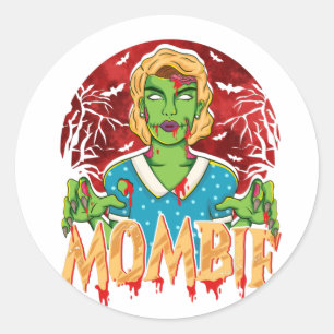 Sticker Rond Mère Zombie Halloween Maman Maman Maman Mombie