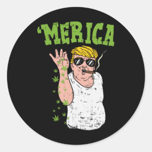 Sticker Rond Merica Trump Bae Fumer mauvaise herbe drôle Stoner