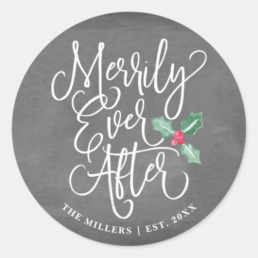 Sticker Rond Merrily Jamais Après Des Vacances Mariages | Gris (Devant)