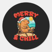 Sticker Rond Merry And Chill Capybara _ Funny Cute Capybara San (Devant)