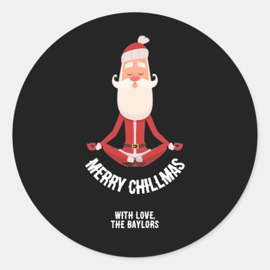 Sticker Rond Merry Chillmas Meditating Zen Santa Holiday (Devant)