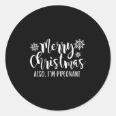 Sticker Rond Merry Christmas Also Im Pregnant Holiday Baby Anno (Devant)