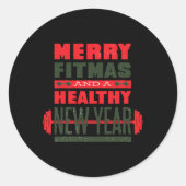 Sticker Rond Merry Fitmas And Happy New Rear Fitness Funny Xmas (Devant)