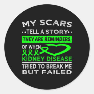Sticker Rond Mes cicatrices racontent une histoire La maladie d