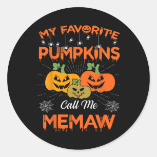 Sticker Rond Mes Citrouilles préférés m'appellent Memaw Hallowe