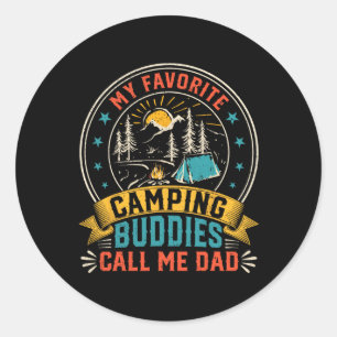 Sticker Rond Mes copains de camping préférés m'appellent Papa D