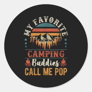 Sticker Rond Mes copains de camping préférés m'appellent Pop Dr