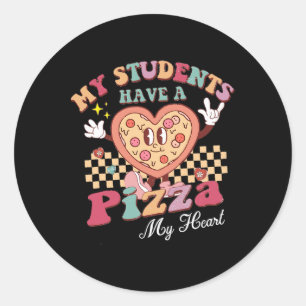 Sticker Rond Mes élèves géniaux ont une pizza de mon cœur Profe