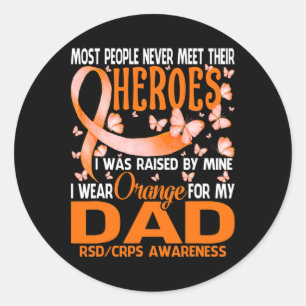 Sticker Rond Mes Héros Je Porte Orange Pour Mon Papa Rsd Crps A