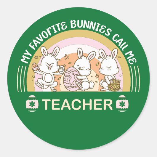 Sticker Rond Mes lapins préférés Appelez-Moi Enseignant (Devant)