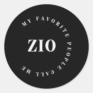 Sticker Rond Mes personnes préférées m'appellent Zio Oncle Ital