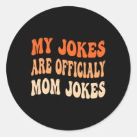 Mes Plaisanteries Sont Maman Blagues Fête De La Mè